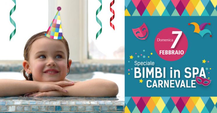 Bimbi in SPA - Speciale Carnevale