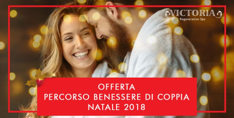 Percorso Benessere Dicembre Coppia - Offerta Scaduta