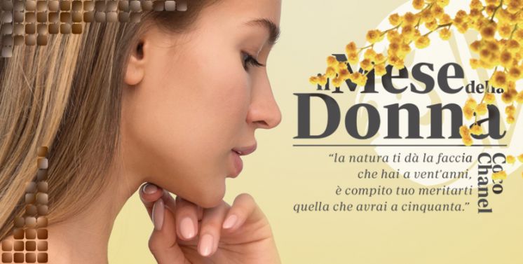 Il mese della Donna - Offerta Scaduta