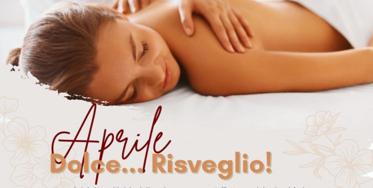 Aprile dolce risveglio - Offerta scaduta