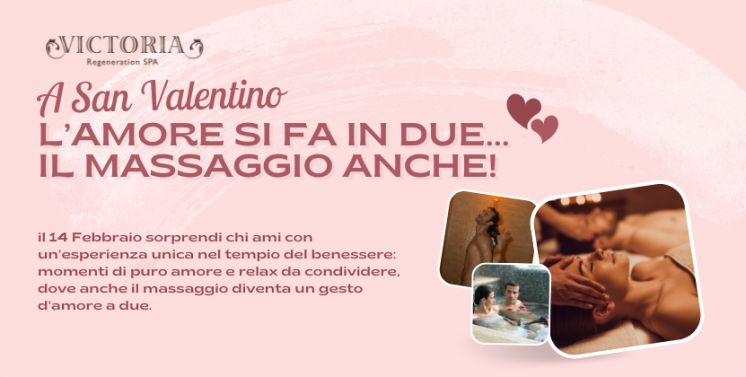 Victoria SPA San Valentino 2025 - Offerta Scaduta