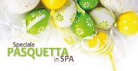 Speciale Pasquetta in SPA
